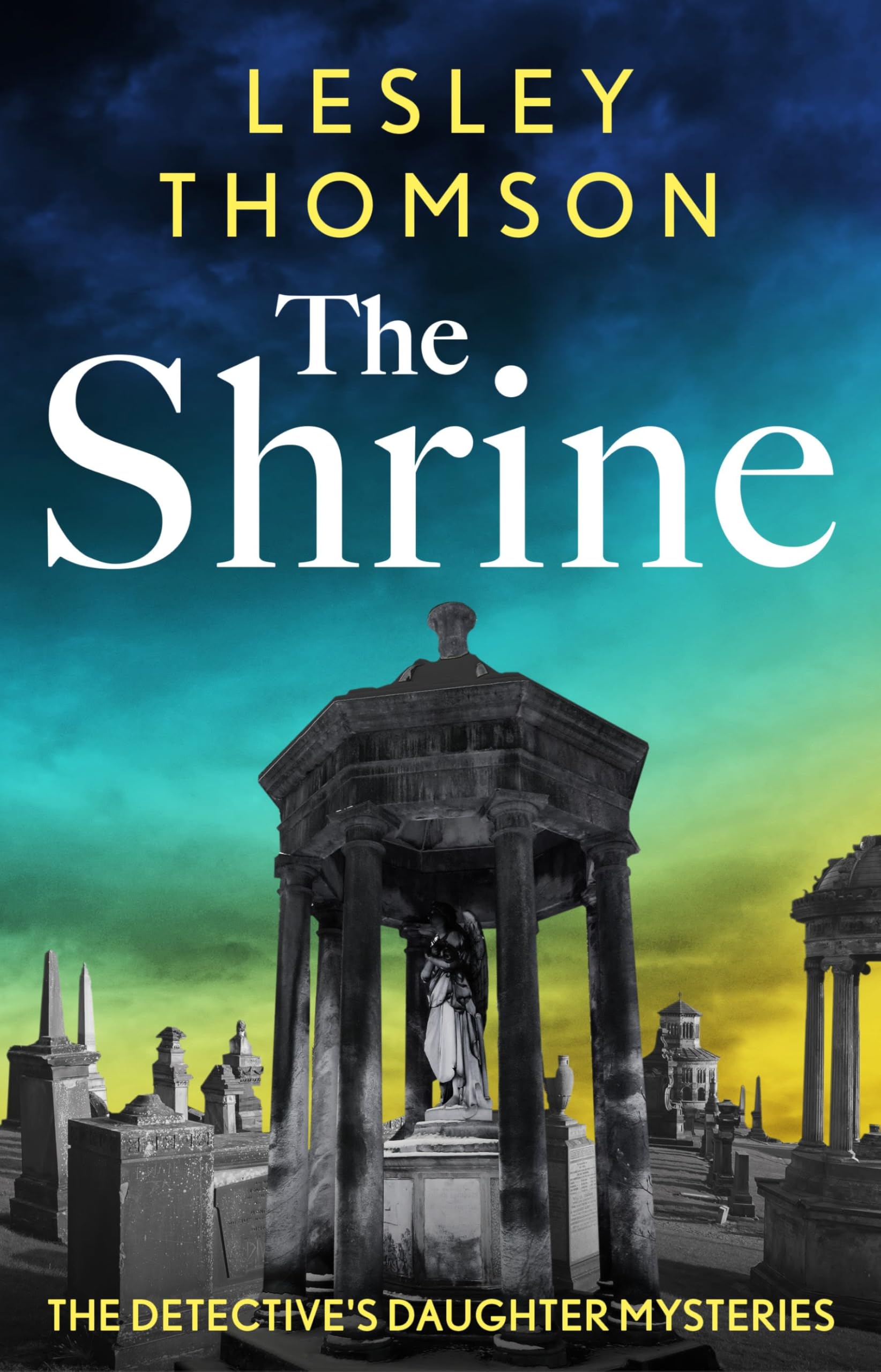 The Shrine (The Detective's Daughter #10)