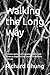 Walking the Long Way: A Len...