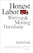 HONEST LABOR: Writing & Mov...
