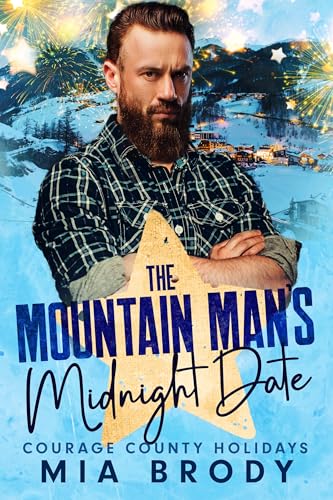 The Mountain Man's Midnight Date (Courage County Holidays)