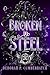 Broken in Steel (Steel Reap...