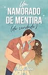Um namorado de mentira (de verdade): Um conto de romance sem hot (Portuguese Edition)