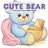 Cute Bear: Easy and Cute Coloring Book