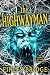 The Highwayman: A Short Gho...