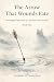 The Arrow That Wounds Fate (Marriage Destinies to Awaken the World (醒世姻緣) Book 1)