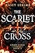 The Scarlet Cross (Chaos Cu...