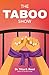 The Taboo Show (The Sex Cou...