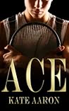 Ace (Brian & Lexi, #1)