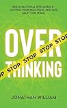 Stop Overthinking...