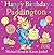 Happy Birthday, Paddington: A funny new illustrated story about Paddington Bear – perfect for toddlers and kids aged 3+ years