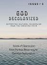God Decolonized: ...