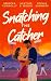 Snatching the Catcher (Bell...