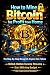 How to Mine Bitcoin for Pro...