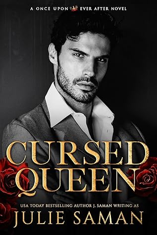 Cursed Queen (Once Upon Ever After #1B)