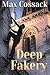 Deep Fakery by Max Cossack