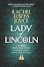 Lady of Lincoln: A Novel of Nicola de la Haye, the Medieval Heroine History Tried to Forget (The Nicola de la Haye Series)