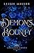 Demon's Bounty (Crescent Coven, #3)