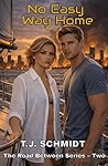 No Easy Way Home:...
