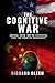 The Cognitive War: America,...