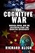 The Cognitive War: America,...