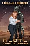 Alotl Love to Share (Planet WLN269 Needs Women)