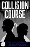 Collision Course