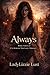 Always (It's Always Too Late #3)