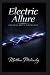 Electric Allure: Exploring Erotic Electro-Play