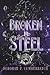 Broken in Steel (Steel Reapers #2)