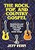 The Rock, Pop, and Country Gospel by Jeff Fehn