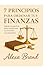 7 Principios para Ordenar tus Finanzas by Alexa Brand