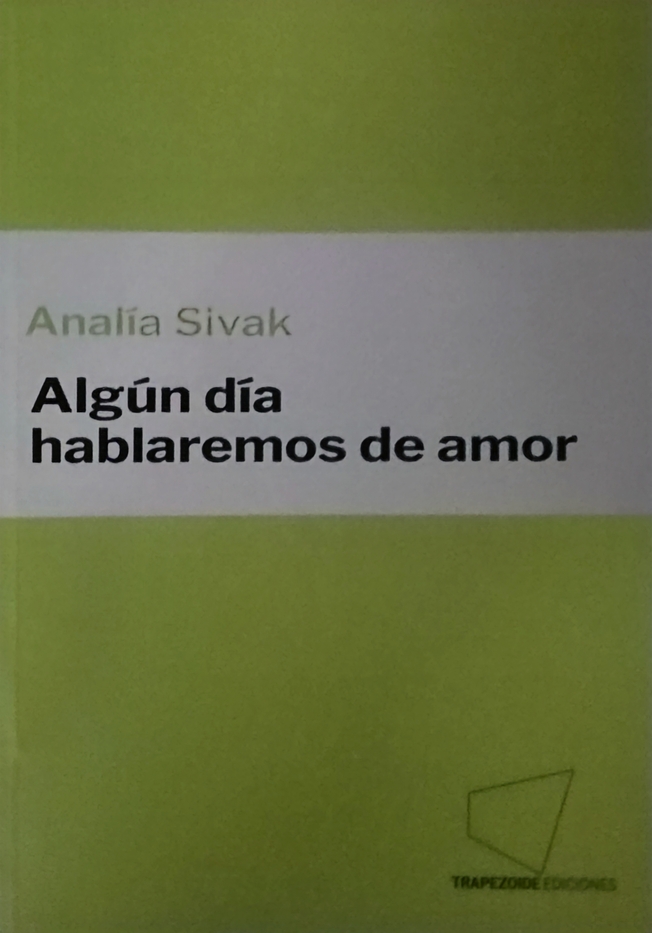 Algún día hablaremos de amor