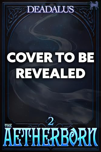 The Aetherborn 2: A LitRPG Adventure (Kindle Edition)