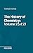 The History of Chemistry: V...
