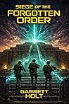 Siege of the Forgotten Order