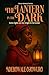 The Lantern in the Dark: A ...