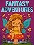 Fantasy Adventures: A Cute ...