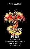 Burned by Fire
