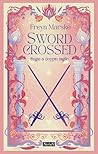 Swordcrossed: Bug...