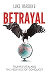 Betrayal: Trump, ...