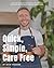 Quick, Simple, Care Free by iRick Wiggins