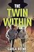The Twin Within