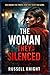 The Woman They Silenced: A ...