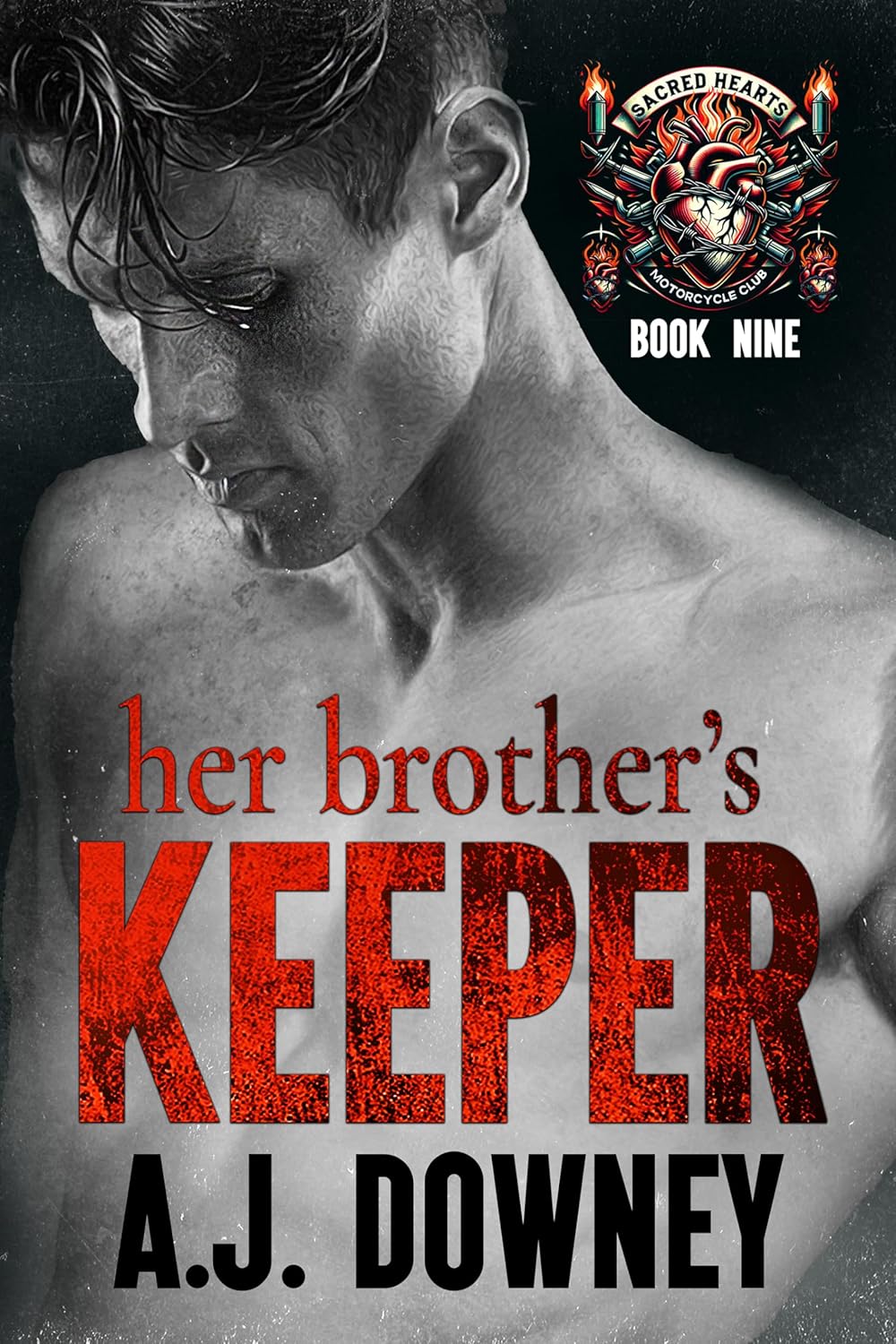 Her Brother's Keeper (The Sacred Hearts MC #8)