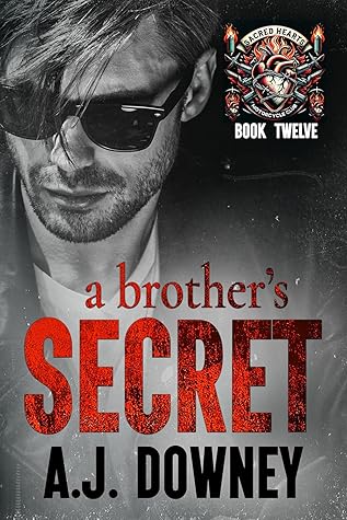 A Brother's Secret (The Sacred Hearts MC #11)