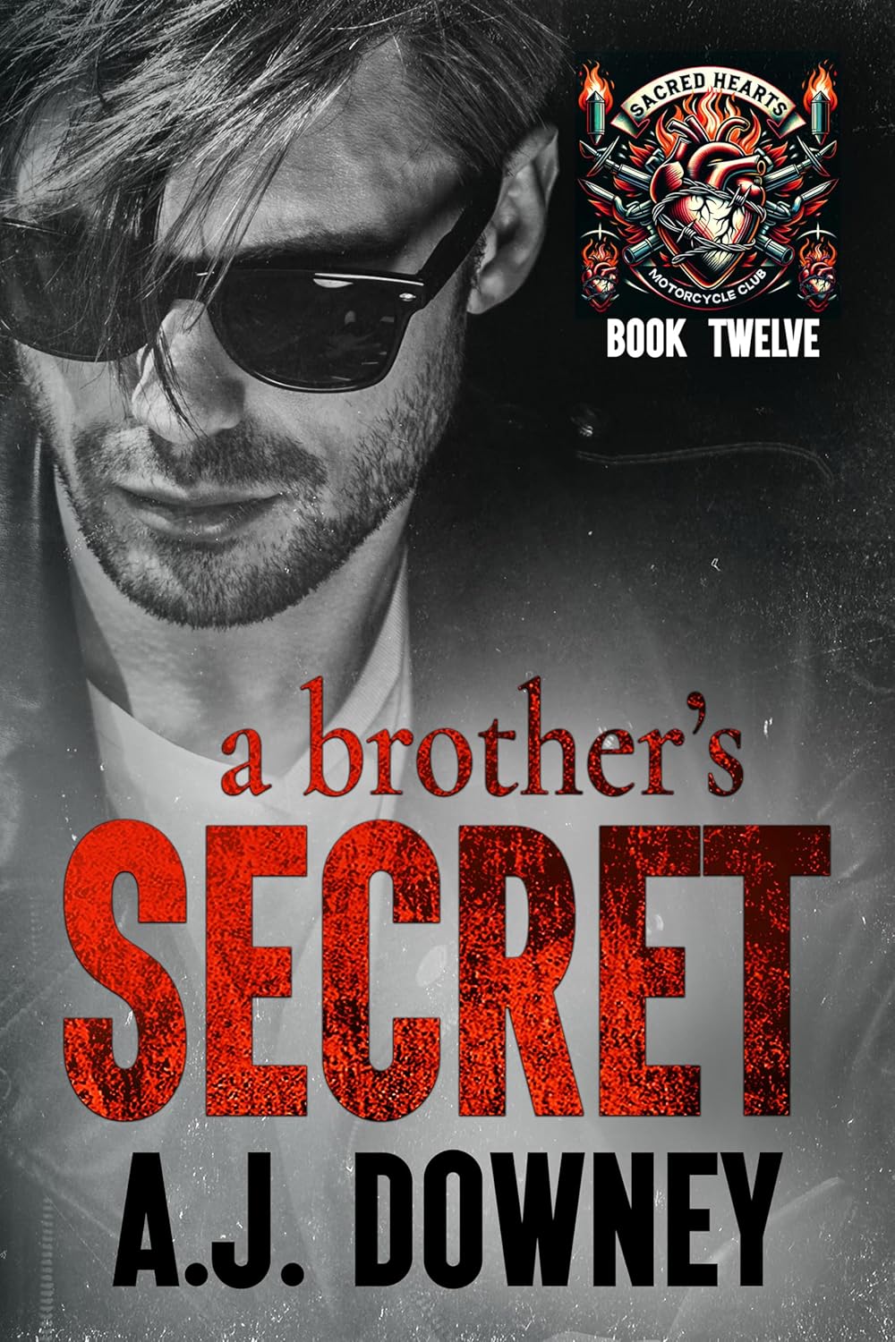 A Brother's Secret (The Sacred Hearts MC #11)