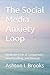 The Social Media Anxiety Lo...