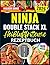 Ninja Double Stack XL Heißl...