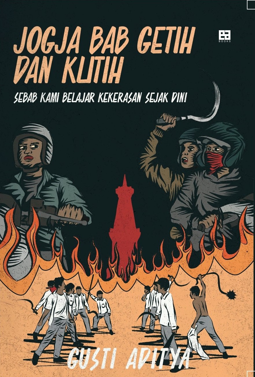 Jogja Bab Getih dan Klitih (Paperback)