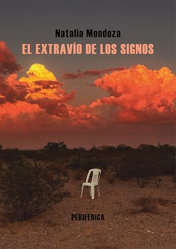 El extravío de los signos (Kindle Edition)